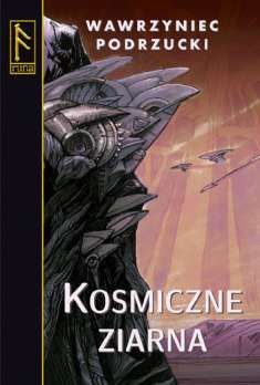 Wawrzyniec Podrzucki   Kosmiczne Ziarna 210901,1